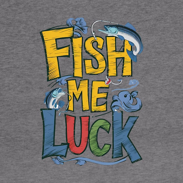 Fisch Me luck by ZaxiDesign